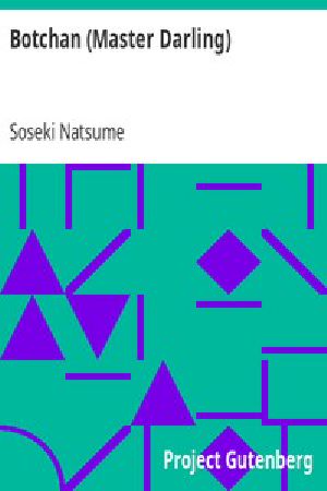 [Gutenberg 8868] • Botchan (Master Darling)